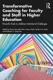 Transformative Coaching for Faculty and Staff in Higher Education (eBook, PDF)