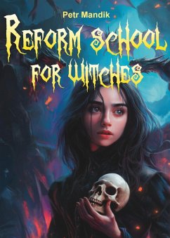 Cover Reform School for Witches (Alice the Witch, #1) (eBook, ePUB)