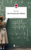 Die Formel des Glücks. Life is a Story - story.one Die Formel des Glücks. Life is a Story - story.one