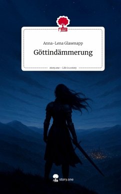 Cover Göttindämmerung. Life is a Story - story.one
