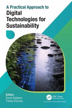 A Practical Approach to Digital Technologies for Sustainability (eBook, ePUB)