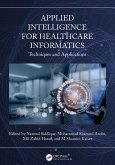 Applied Intelligence for Healthcare Informatics (eBook, ePUB)