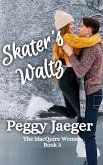 Skater's Waltz (The MacQuire Women, #3) (eBook, ePUB)