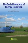 The Social Frontiers of Energy Transition (eBook, ePUB) The Social Frontiers of Energy Transition (eBook, ePUB)