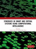 Synergies in Smart and Virtual Systems Using Computational Intelligence (eBook, ePUB)