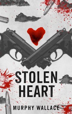 Stolen Heart (eBook, ePUB) - Wallace, Murphy