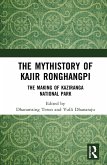 The Mythistory of Kajir Ronghangpi (eBook, ePUB)