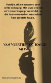 Van Veertjie Tot Jonge Meisie (eBook, ePUB)