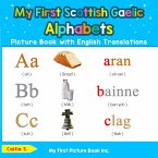 My First Scottish Gaelic Alphabets Picture Book with English Translations (eBook, ePUB)