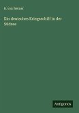 Ein deutsches Kriegsschiff in der Südsee