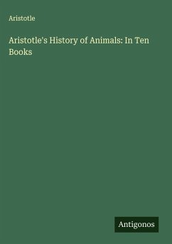 Cover Aristotle's History of Animals: In Ten Books