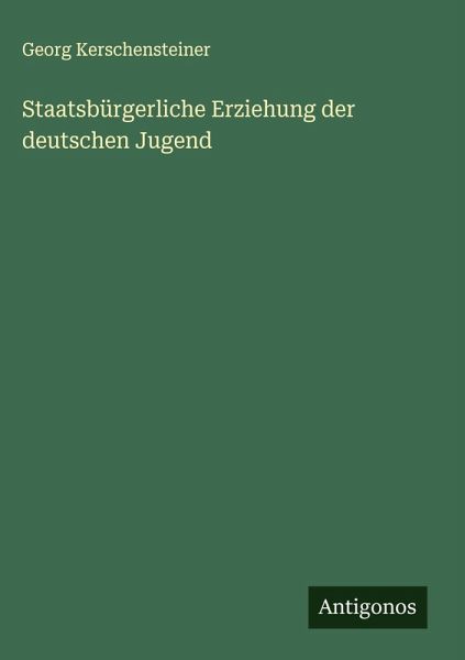 Staatsbürgerliche Erziehung der deutschen Jugend