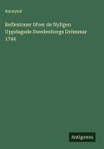 Reflexioner öfver de Nyligen Uppdagade Swedenborgs Drömmar 1744