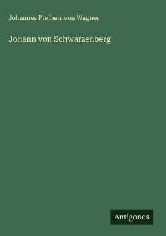 Cover Johann von Schwarzenberg