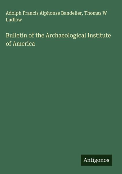 Bulletin of the Archaeological Institute of America