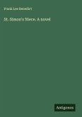 St. Simon's Niece. A novel St. Simon's Niece. A novel