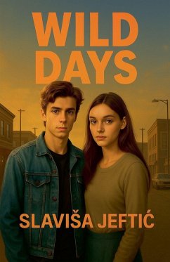 Wild Days - Jeftic, Slavisa