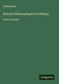 Histoire Philosophique et Politique Cover Histoire Philosophique et Politique