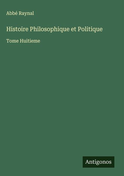 Histoire Philosophique et Politique Histoire Philosophique et Politique