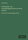Verfassungs- und Verwaltungsgeschichte der Stadt Dresden
