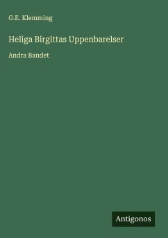 Heliga Birgittas Uppenbarelser - Klemming, G. E.
