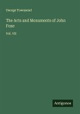 The Acts and Monuments of John Foxe The Acts and Monuments of John Foxe