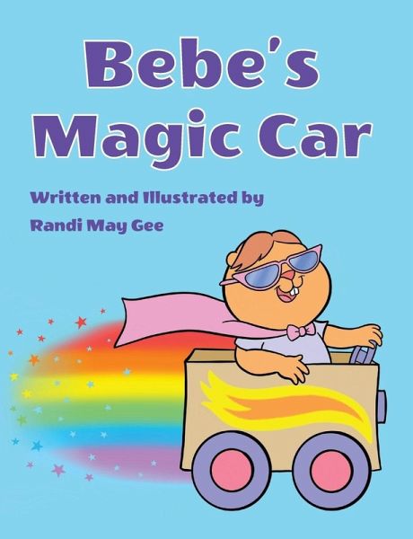 Bebe's Magic Car Bebe's Magic Car