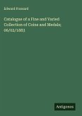 Catalogue of a Fine and Varied Collection of Coins and Medals; 06/02/1883