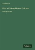 Histoire Philosophique et Politique