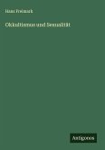 Okkultismus und Sexualität