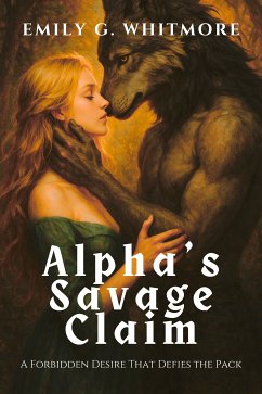 Cover Alpha’s Savage Claim (eBook, ePUB)