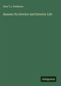 Cover Kansas: Its Interior and Exterior Life