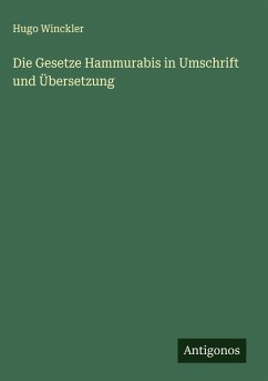 Cover Die Gesetze Hammurabis in Umschrift und Übersetzung
