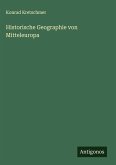 Historische Geographie von Mitteleuropa Historische Geographie von Mitteleuropa