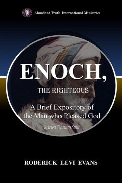 Enoch, the Righteous Cover Enoch, the Righteous