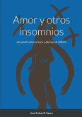 Amor y otros insomnios Amor y otros insomnios