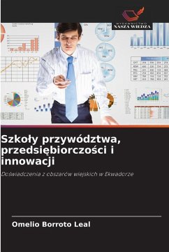 Szko¿y przywództwa, przedsi¿biorczo¿ci i innowacji Cover Szko¿y przywództwa, przedsi¿biorczo¿ci i innowacji