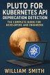 Pluto for Kubernetes API Deprecation... - Bild 1