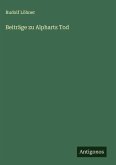 Beiträge zu Alpharts Tod Beiträge zu Alpharts Tod
