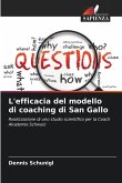 L'efficacia del modello di coaching di San Gallo L'efficacia del modello di coaching di San Gallo