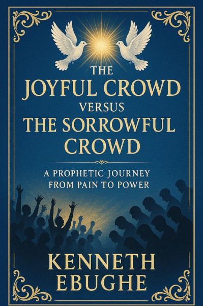 The Joyful Crowd (eBook, ePUB) The Joyful Crowd (eBook, ePUB)