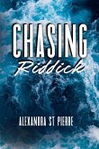 Chasing Riddick