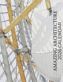 Amazing Architecture 2026 Calendar Amazing Architecture 2026 Calendar