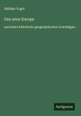 Das neue Europa Das neue Europa