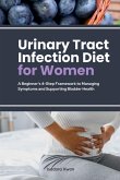 Urinary Tract Infection Diet for Women Urinary Tract Infection Diet for Women