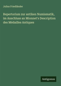 Cover Repertorium zur antiken Numismatik, im Anschluss an Mionnet's Description des Médailles Antiques