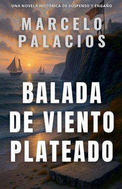 Balada de Viento Plateado - Palacios, Marcelo