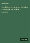 Grundriß zur Geschichte der Deutschen Dichtung aus den Quellen