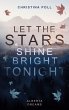 Let The Stars Shine Bright Tonight - Bild 1