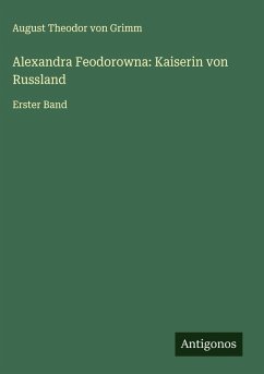 Alexandra Feodorowna: Kaiserin von Russland Cover Alexandra Feodorowna: Kaiserin von Russland